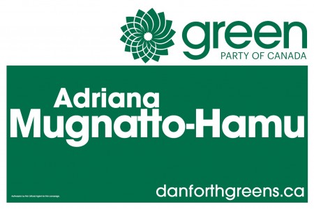 Toronto-Danforth candidate lawn sign